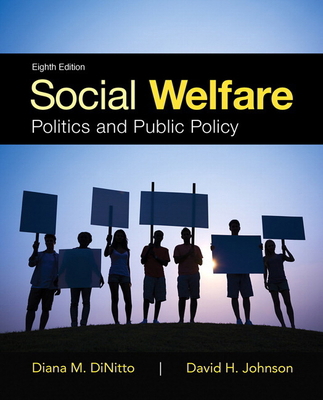 Social Welfare: Politics and Public Policy 020595913X Book Cover