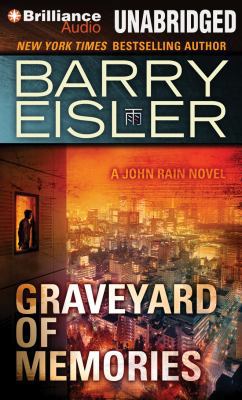 Graveyard of Memories (A John Rain Novel) 1480584592 Book Cover