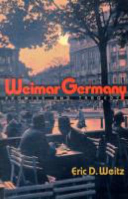 Weimar Germany: Promise and Tragedy 0691140960 Book Cover