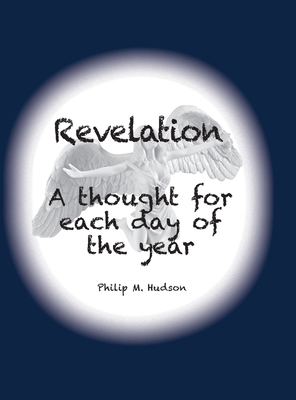 Revelation: A thought for each day of the year 1950647358 Book Cover