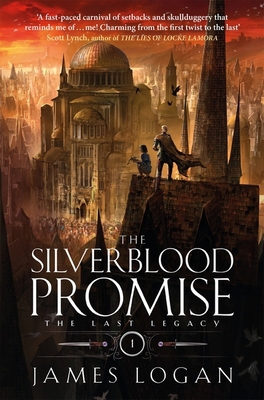 The Silverblood Promise: The Last Legacy Book 1 1529432820 Book Cover