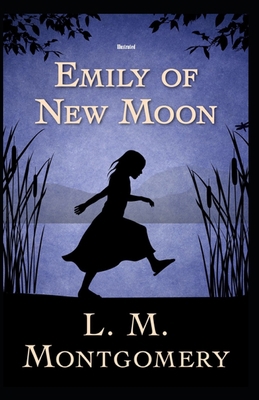 Paperback Emily of New Moon Illustrated Book