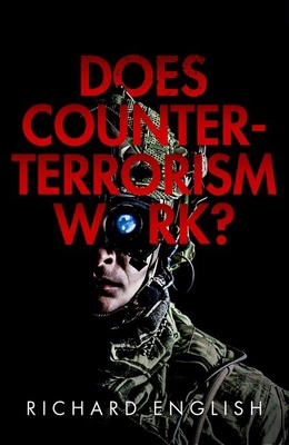Does Counter-Terrorism Work? 0192843346 Book Cover