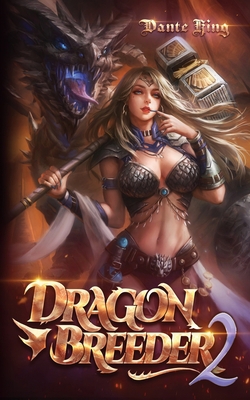Dragon Breeder 2 B09ZCJLFZF Book Cover