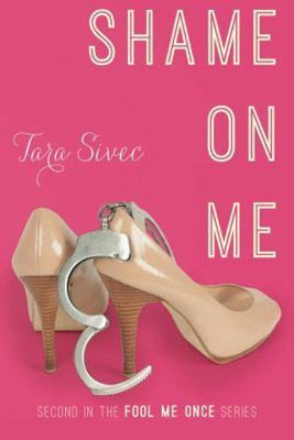 Shame on Me 1477801111 Book Cover
