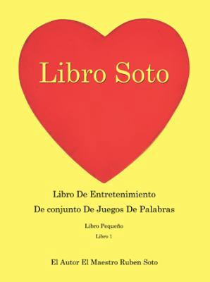 Libro Soto: Libro De Entretenimiento De Conjunt... [Spanish] 1512792004 Book Cover
