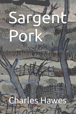 Sargent Pork B0D8B9DBRM Book Cover