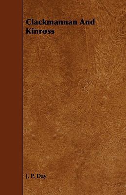 Clackmannan and Kinross 1443788546 Book Cover