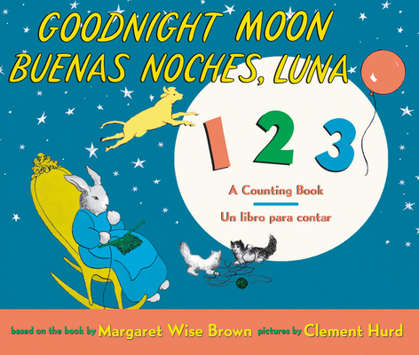 Goodnight Moon 123/Buenas Noches, Luna 123 Boar... 0062971247 Book Cover