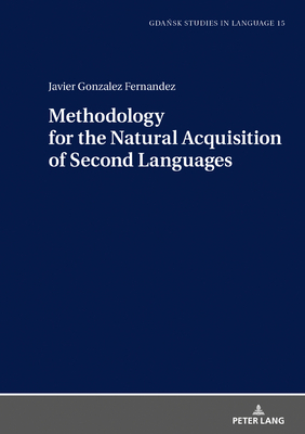 Methodology for the Natural Acquisition of Seco... 3631808763 Book Cover