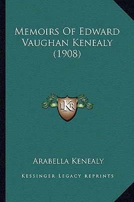 Memoirs Of Edward Vaughan Kenealy (1908) 116409775X Book Cover