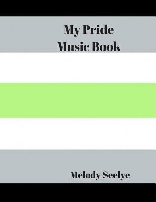 My Pride Music Book 1078141495 Book Cover