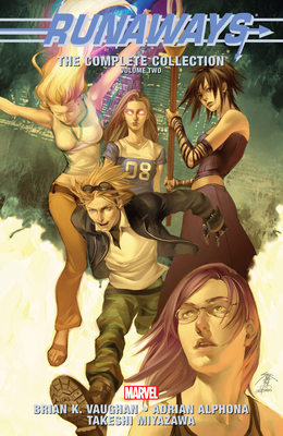 Runaways: The Complete Collection Vol. 2 0785187847 Book Cover