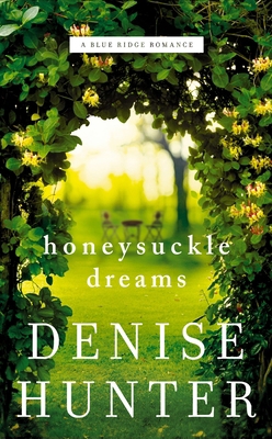 Honeysuckle Dreams 0785233490 Book Cover