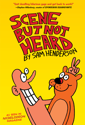 Scene But Not Heard 1934460923 Book Cover