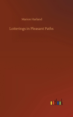 Loiterings in Pleasant Paths 3752401060 Book Cover