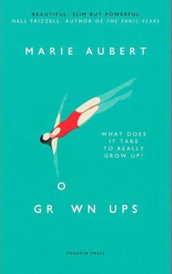 Grown Ups: 'The perfect summer read' Vogue 178227653X Book Cover