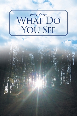 What Do You See 1645315339 Book Cover