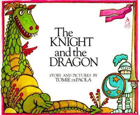 Knight and the Dragon, the (Sandcastle) 0399224017 Book Cover