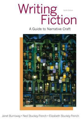 Writing Fiction: A Guide to Narrative Craft Plu... 0321993624 Book Cover