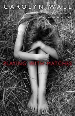 Playing with Matches 0345534395 Book Cover