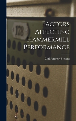 Factors Affecting Hammermill Performance 1014032776 Book Cover