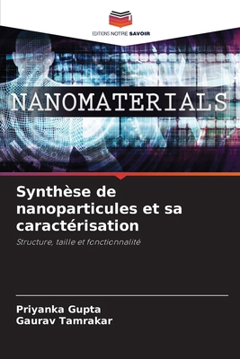 Synthèse de nanoparticules et sa caractérisation [French] 6209115829 Book Cover
