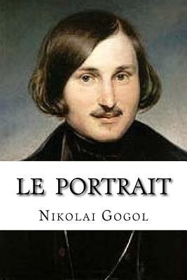 Le Portrait [French] 1534823026 Book Cover