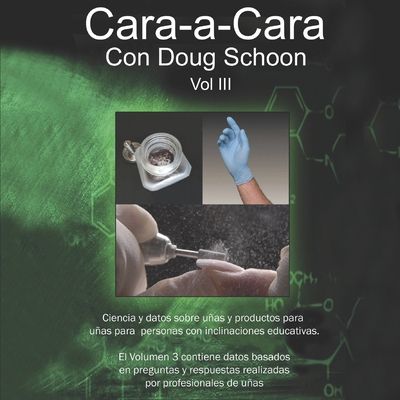 Cara a Cara con Doug Schoon: Volumen 3 [Spanish] B08NDV8YNV Book Cover