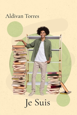 Je Suis [French] 6598750326 Book Cover