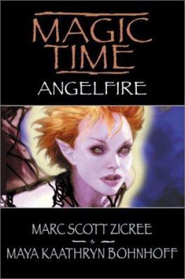 Magic Time: Angelfire 0061050695 Book Cover