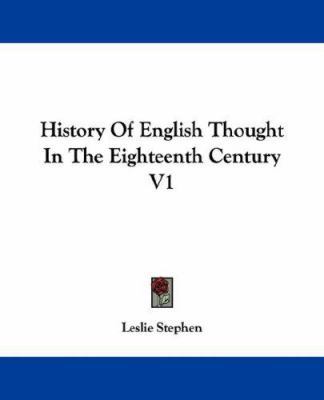 History Of English Thought In The Eighteenth Ce... 1432549227 Book Cover