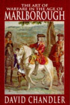 The Art of Warfare in the Age of Marlborough 0946771421 Book Cover