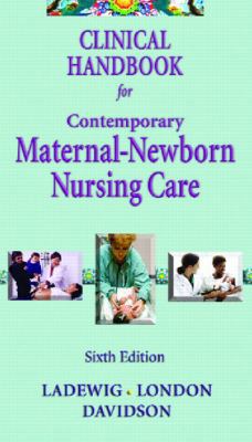 Clinical Handbook for Contemporary Maternal -Ne... 0131703927 Book Cover