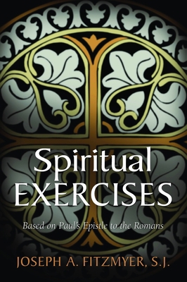 Spiritual Exercises Based on Paul's Epistle to ... 0802826733 Book Cover