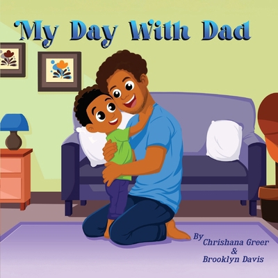 My Day with Dad 1955411239 Book Cover