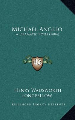 Michael Angelo: A Dramatic Poem (1884) 1164260669 Book Cover