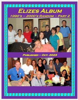 Elizes Album - 1990s - 2000s Random - Part 2 B0CL36TKNJ Book Cover