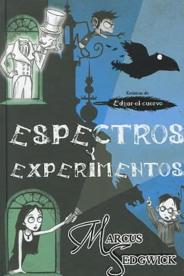 Espectros y Experimentos = Ghost and Gadgets [Spanish] 8499182844 Book Cover