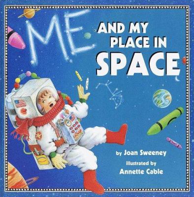 Me and My Place in Space 0517709694 Book Cover