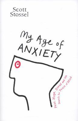 My Age of Anxiety 0434019143 Book Cover