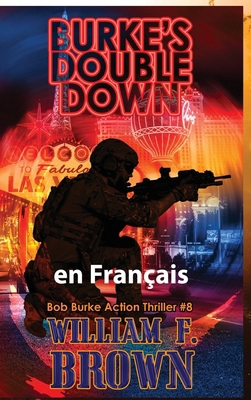 Burke's Double Down, en français: Le Double Dow... [French] B0D94XWGW5 Book Cover