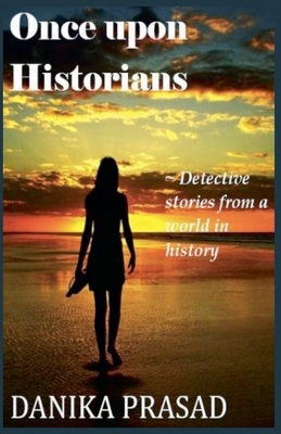 Once Upon Historians B0DL4JTG3R Book Cover