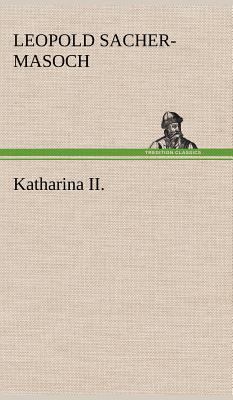 Katharina II. [German] 384726592X Book Cover