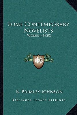 Some Contemporary Novelists: Women (1920) 1164091093 Book Cover