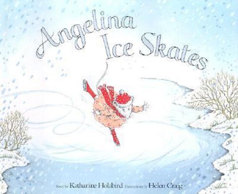 Angelina Ice Skates 1584856602 Book Cover