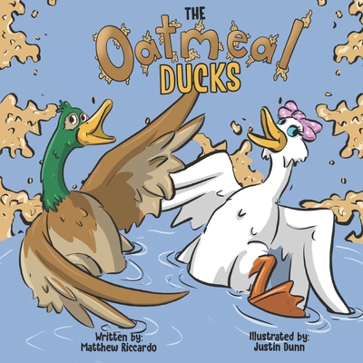 Oatmeal Ducks: N/A B0DP9RNS6K Book Cover