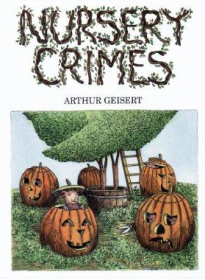 Nursery Crimes 0618956719 Book Cover