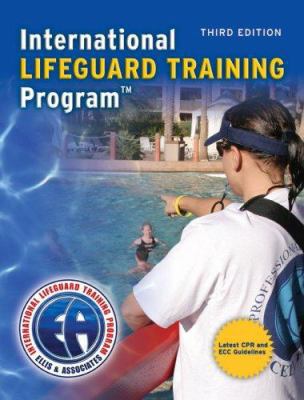 International Lifeguard Training Program 0763741981 Book Cover