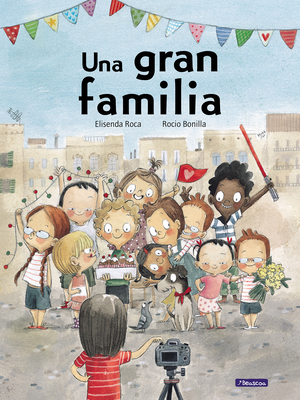 Una Gran Familia [Spanish] 8448852540 Book Cover